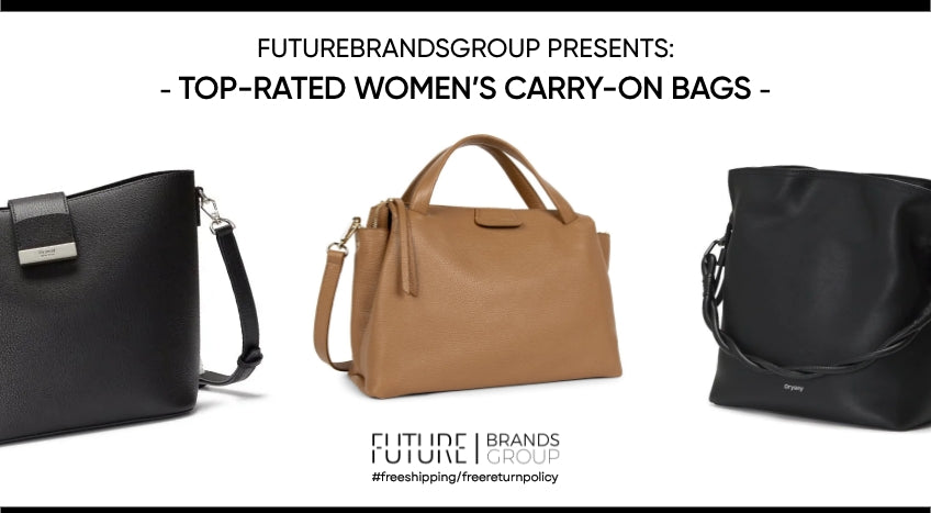 Top-Rated Women's Carry-On Bags - Future Brands Group