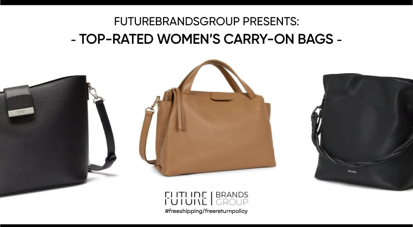 Discover the Best Women's Carry-On Bags: Top-Rated by Future Brands ...