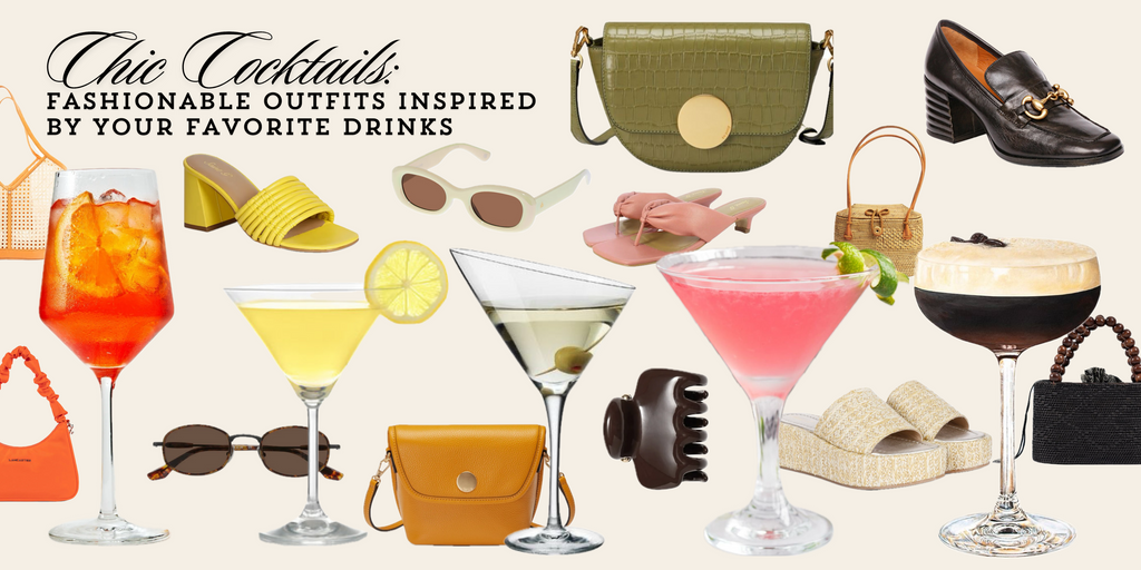 Chic Cocktails: Fashionable Outfits Inspired By Your Favorite Drinks