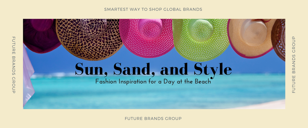 Sun, Sand, and Style: Fashion Inspiration for a Day at the Beach | Blog Cover