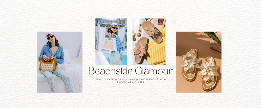 Beachside Glamour: Jelavu Wicker Bags and Saint G Sandals for Stylish Summer Adventures | Blog Cover