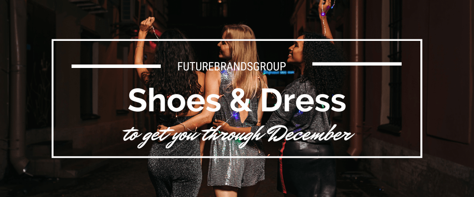 shoes and dress to get you through december